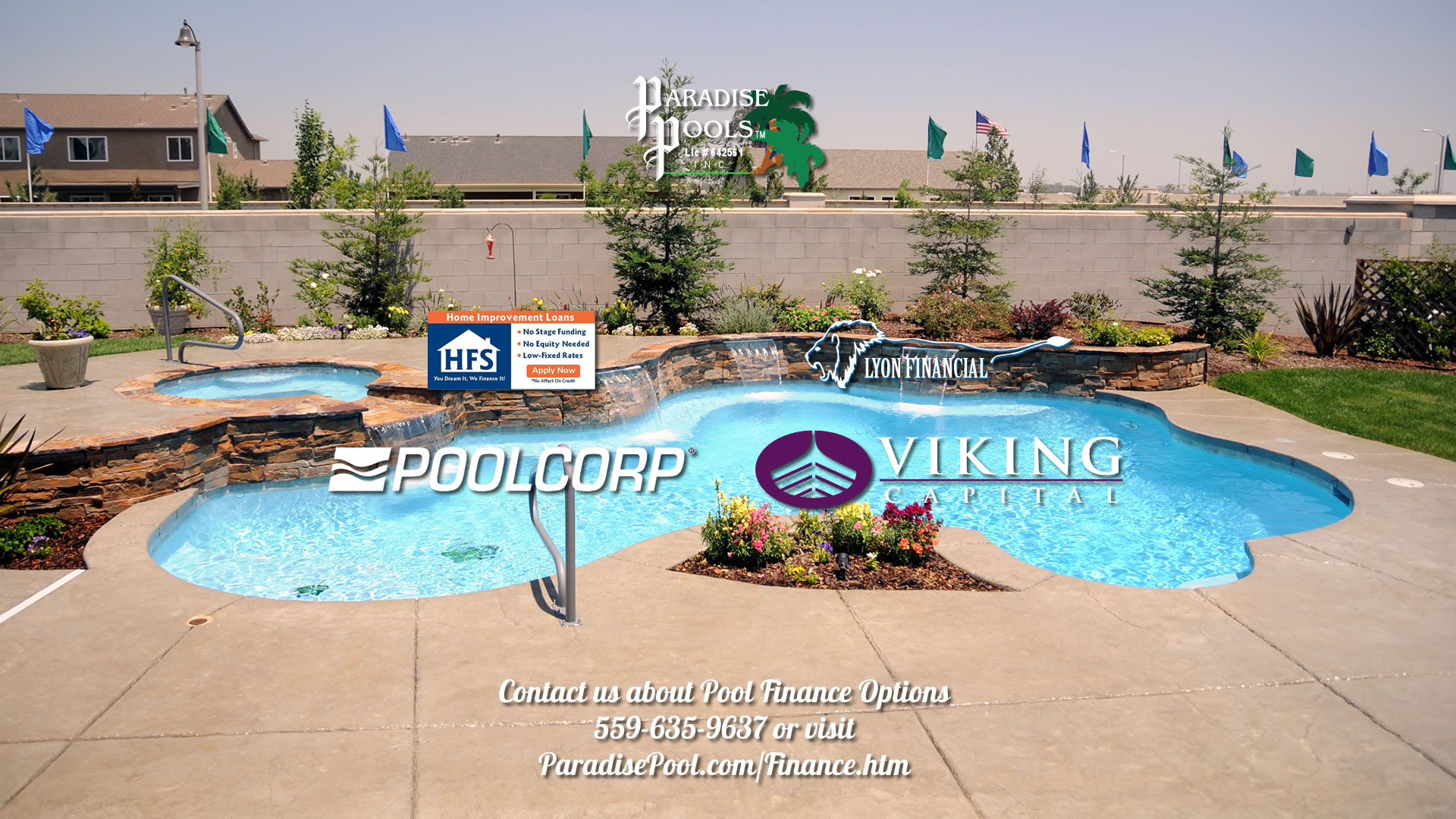 Pool Finance options Paradise PoolsTM (559) 635-9637